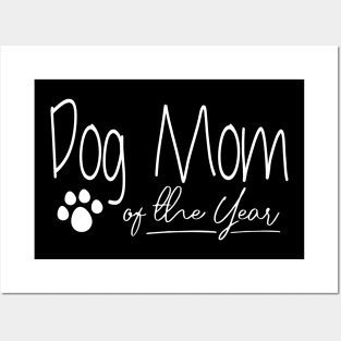 Dog Mom of the Year, Mother's Day Posters and Art